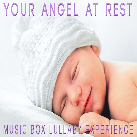 Music Box Lullaby Experience - 'Your Angel At Rest (Music Box Lullaby Version)' [Ringtone]