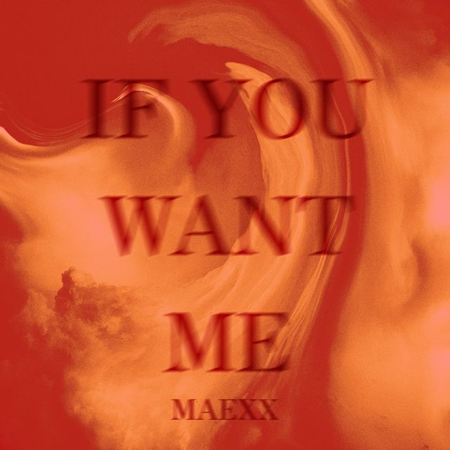 Maexx - 'If You Want Me' [Ringtone]