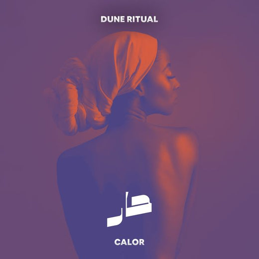 Dune Ritual - 'Calor' [Ringtone]