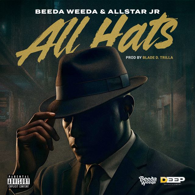 Beeda Weeda - 'All Hats (feat. Allstar Jr)' [Ringtone]