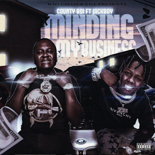 County Boi - 'MInding My Business (feat. JackBoy)' [Ringtone]