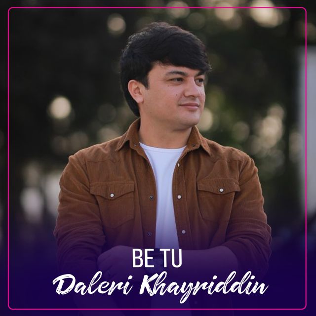 Daleri Khayriddin - 'Be tu' [Ringtone]