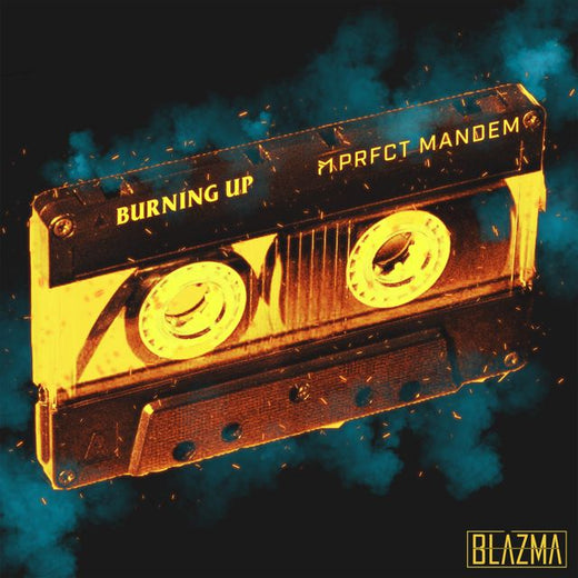PRFCT Mandem - 'Burning Up' [Ringtone]
