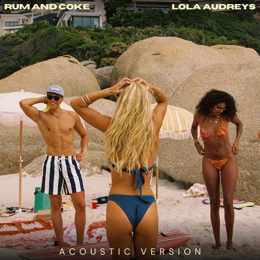 Lola Audreys - 'Rum & Coke (Acoustic)' [Ringtone]