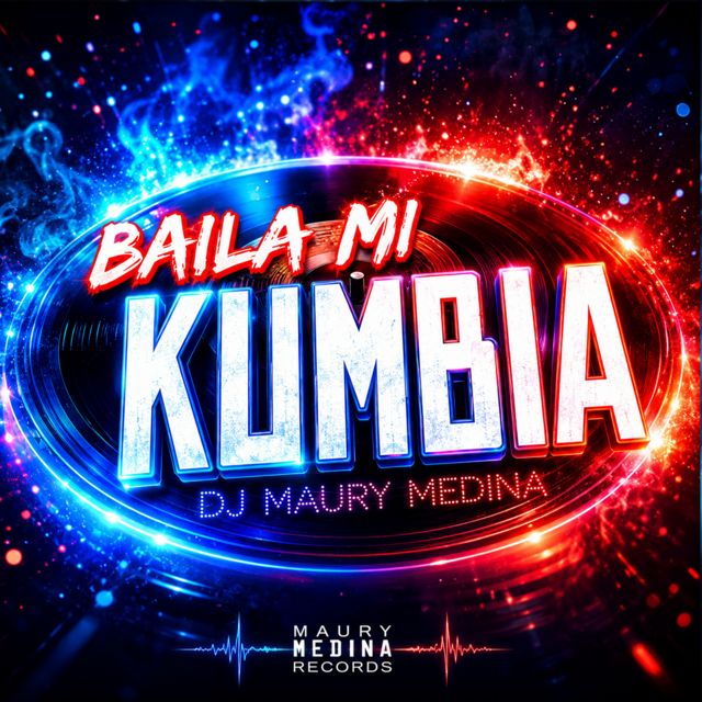 Dj Maury Medina - 'Baila Mi Kumbia' [Ringtone]
