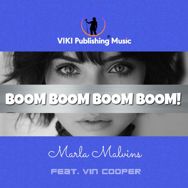 Marla Malvins - 'Boom, Boom, Boom, Boom! (Cover) (feat. Vin Cooper)' [Ringtone]