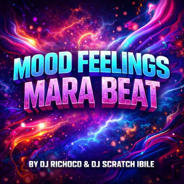 Dj Scratch Ibile - 'Mood Feelings Mara Beat (feat. Dj Richoco)' [Ringtone]