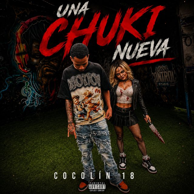 Cocolin18 - 'Una Chuki Nueva (feat. maylon Provoca)' [Ringtone]