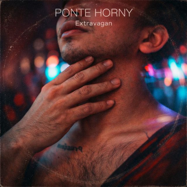 Extravagan - 'Ponte Horny' [Ringtone]