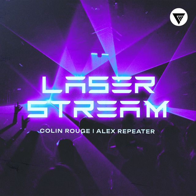 Colin Rouge - 'Laser Stream (Extended Mix) (feat. Alex Repeater)' [Ringtone]