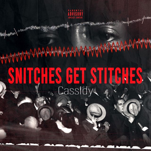 Cassidy - 'Snitches Get Stitches' [Ringtone]