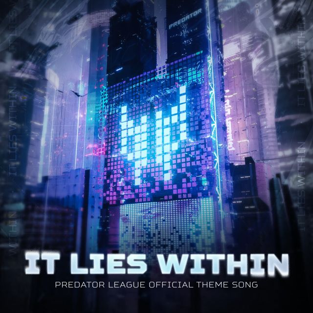 庞雪倩 - 'It Lies Within (Predator League Official Theme Song) (China Version)' [Ringtone]