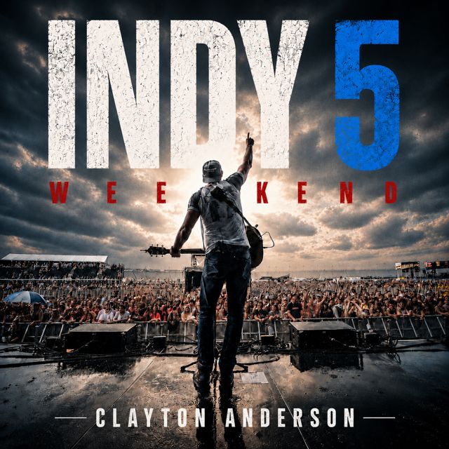 Clayton Anderson - 'INDY 5 WEEKEND' [Ringtone]