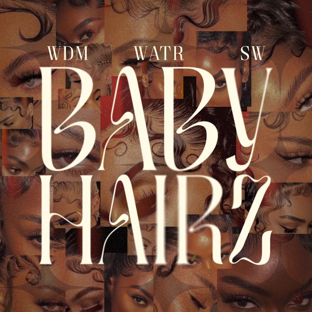 Wdm - 'Baby Hairz (feat. Watr, Soufwest)' [Ringtone]