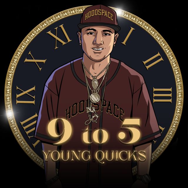 Young Quicks - '9 to 5' [Ringtone]