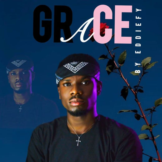 Eddiefy - 'GRACE' [Ringtone]
