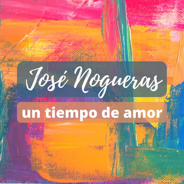 José Nogueras - 'Un tiempo de amor' [Ringtone]