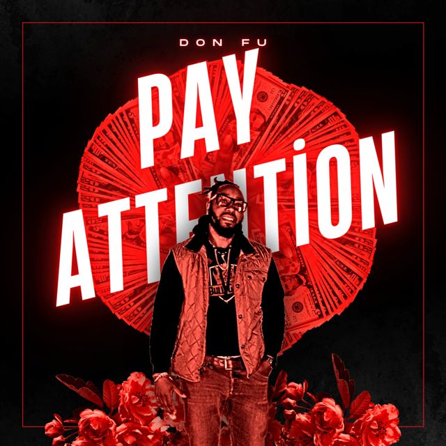 Don FU - 'Pay Attention (Radio edit) (Clean)' [Ringtone]