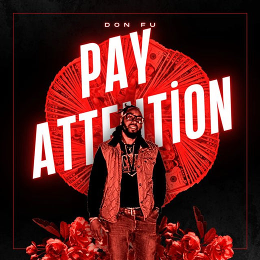 Don FU - 'Pay Attention' [Ringtone]