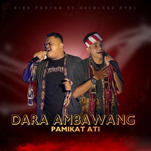 Helminus Ayai - 'Dara Ambawang Pamikat Ati (feat. Riko Pantun)' [Ringtone]