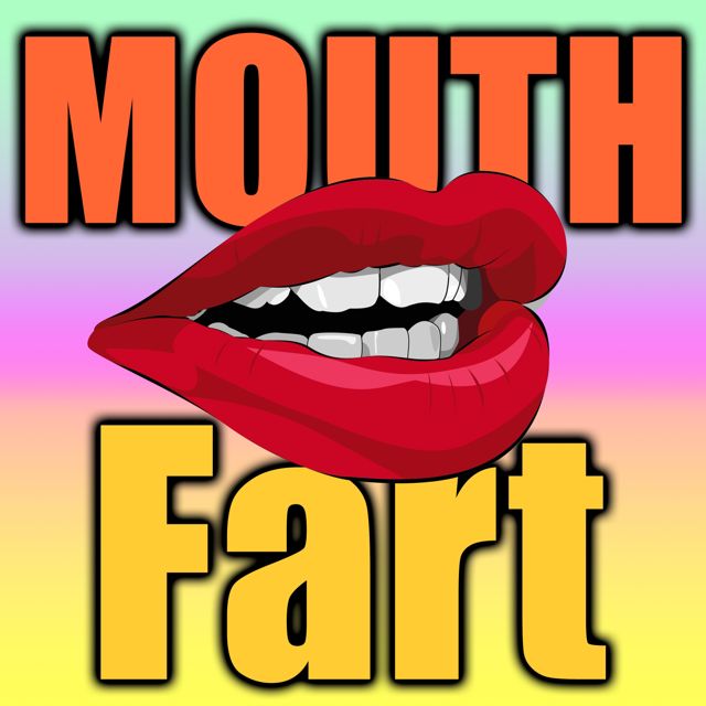 Fart Phone Not Smart Phone - 'Mouth Fart' [Ringtone]
