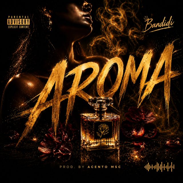 Bandidi - 'Aroma (feat. Acento mcs)' [Ringtone]
