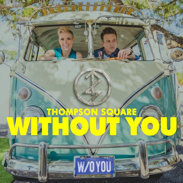 Thompson Square - 'Without You' [Ringtone]