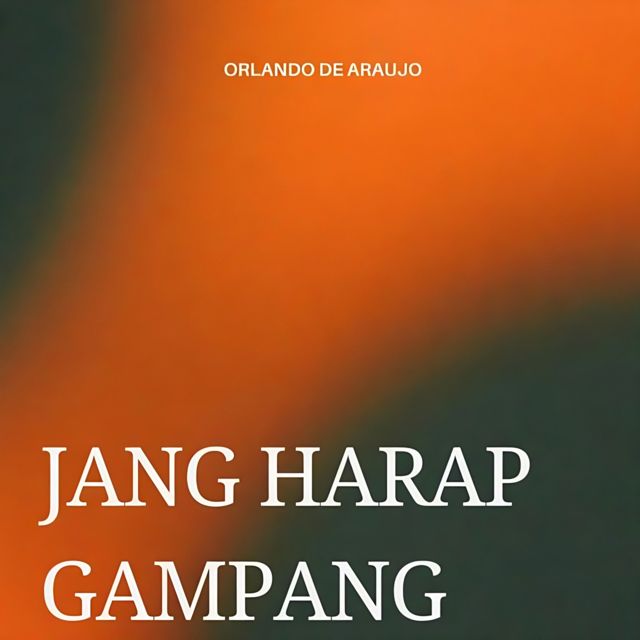 Orlando De Araujo - 'Jang Harap Gampang' [Ringtone]