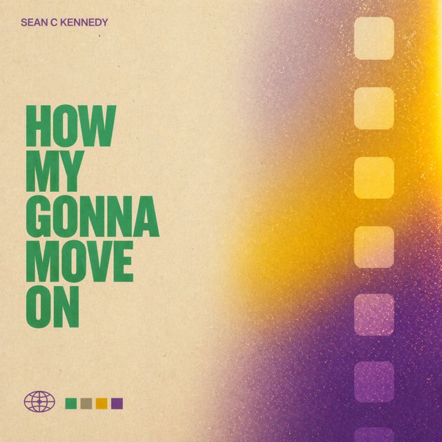 Sean C Kennedy - 'How My Gonna Move On' [Ringtone]