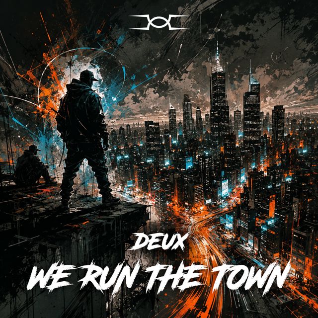 Deux - 'We Run The Town (Extended Mix)' [Ringtone]