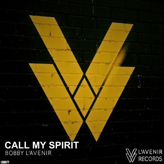 Bobby L'Avenir - 'Call My Spirit' [Ringtone]