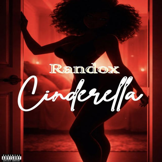 Randox - 'Cinderella' [Ringtone]