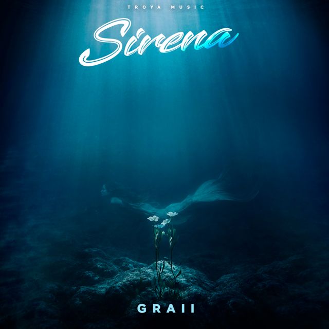 GRAII - 'SIRENA (feat. Troya Music)' [Ringtone]