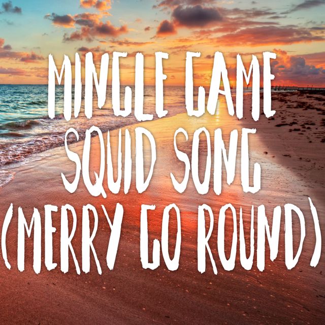 Tropical Jawns - 'Mingle Game Squid Song (Merry Go Round) (Marimba Version)' [Ringtone]