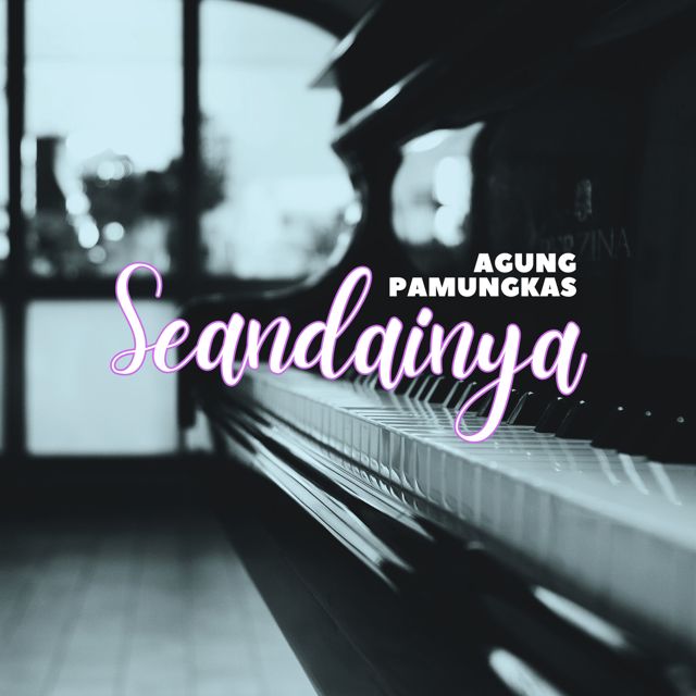 Agung Pamungkas - 'Seandainya' [Ringtone]