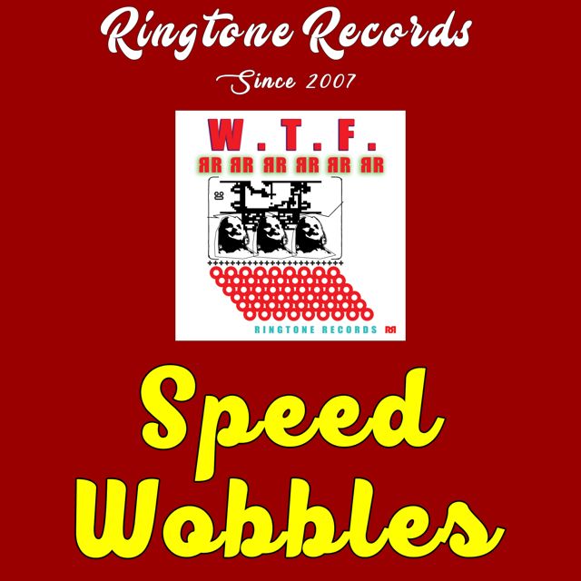 RR Collective - 'Speed Wobbles (Beeps and Bells)' [Ringtone]