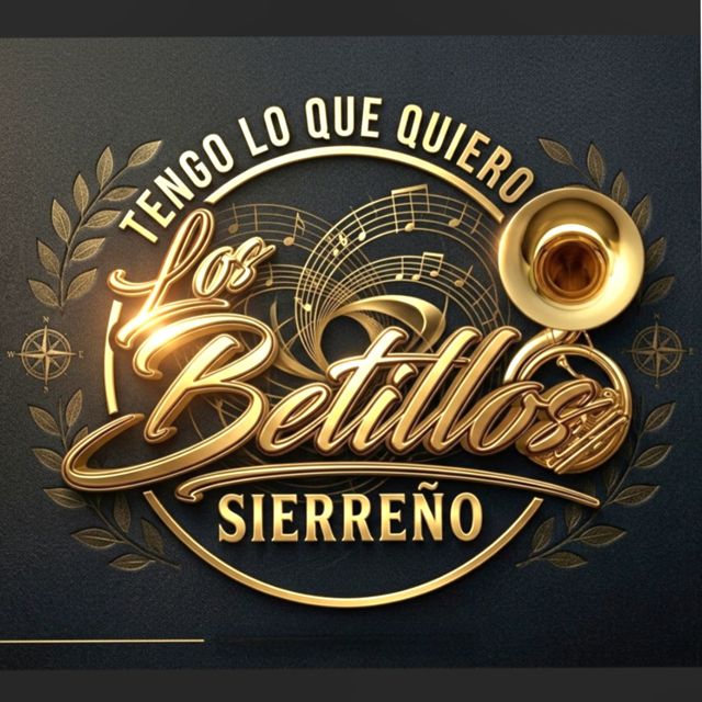 Los Betillos Sierreño - 'Tengo Lo Que Quiero' [Ringtone]