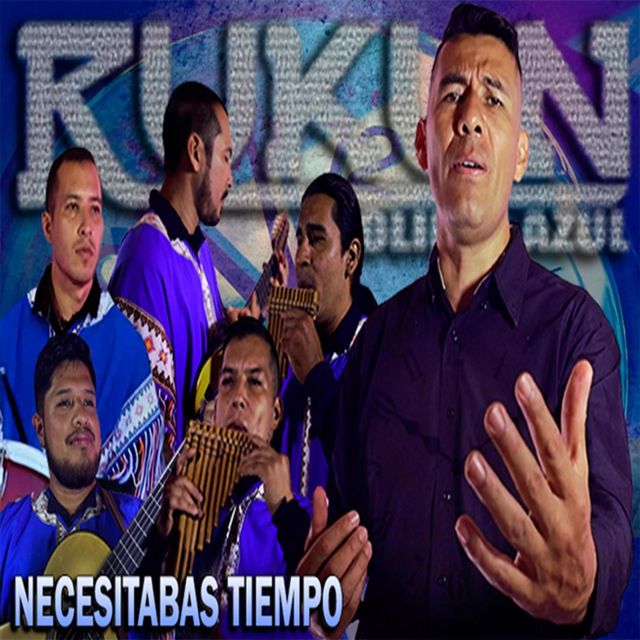 Rukun-Colibrí Azul - 'NECESITABAS TIEMPO' [Ringtone]
