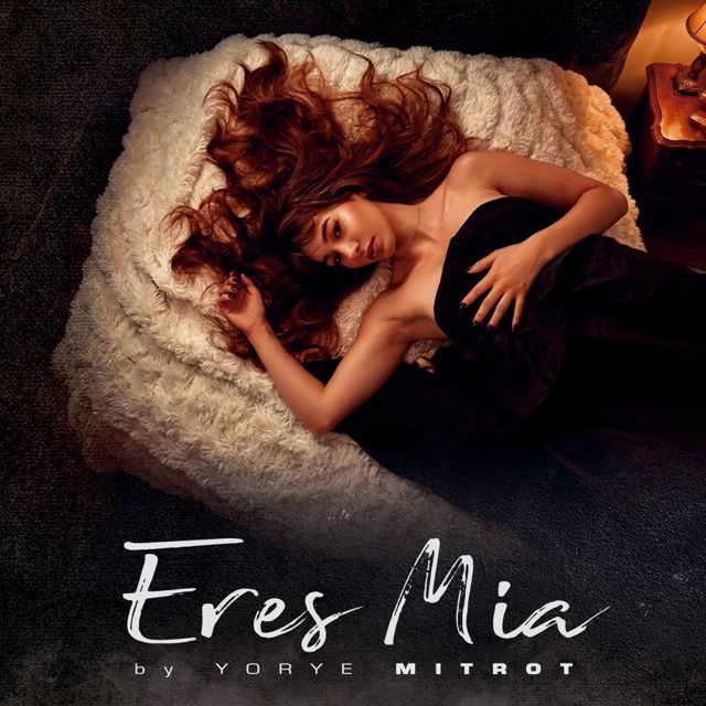 Yorye Mitrot - 'Eres Mia' [Ringtone]