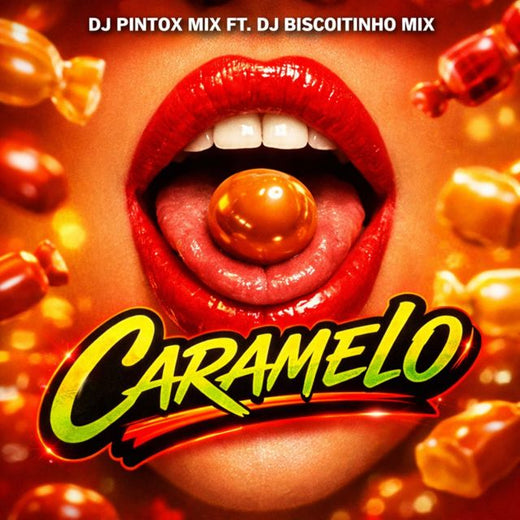 Dj Pintox Mix - 'Caramelo (feat. Dj Biscoitinho Mix)' [Ringtone]