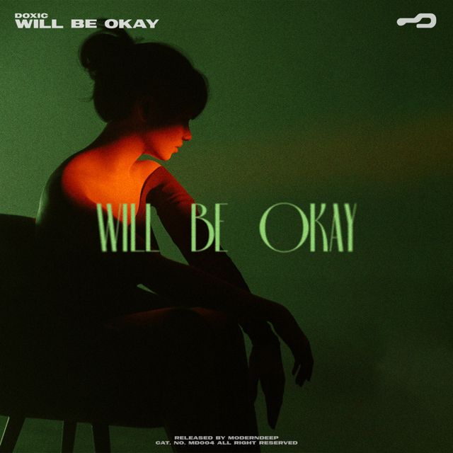 DOXIC - 'Will Be Okay' [Ringtone]