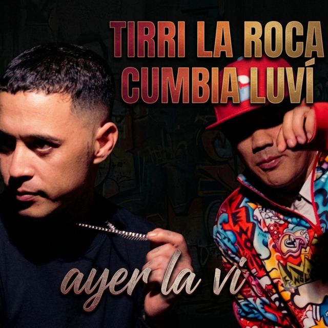 Tirri La Roca - 'Ayer la vi (feat. Cumbia Luvi)' [Ringtone]