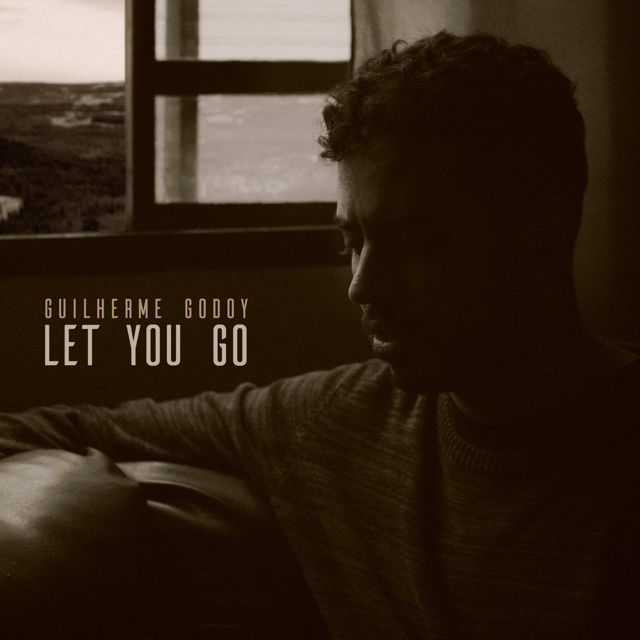 Guilherme Godoy - 'Let You Go' [Ringtone]