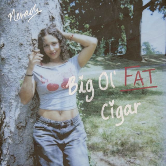Nevaeh Isabella - 'Big Ol' Fat Cigar!' [Ringtone]