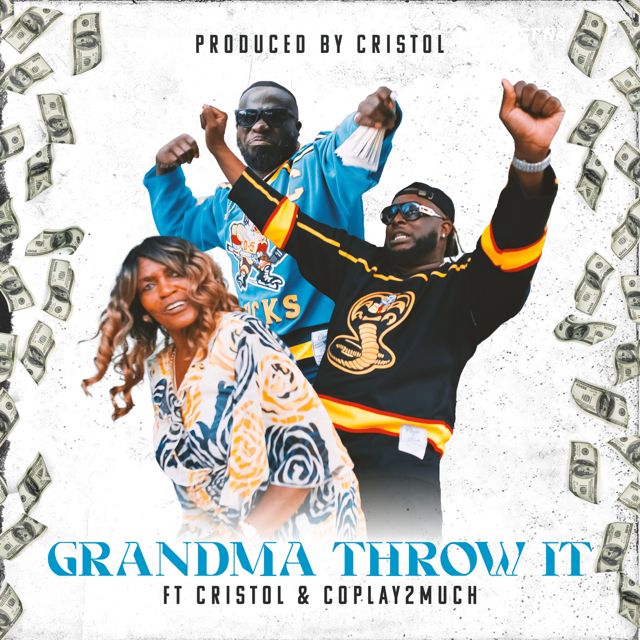 Grandma Sabrina - 'Grandma Throw It (feat. Cristol & Coplay2Much)' [Ringtone]