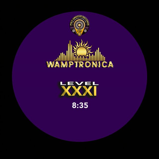 WAMPTRONICA - 'Level XXXI (Radio)' [Ringtone]