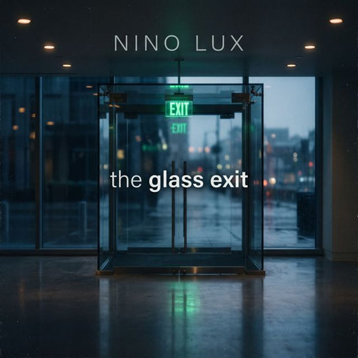 Nino lux - 'The glass exit' [Ringtone]