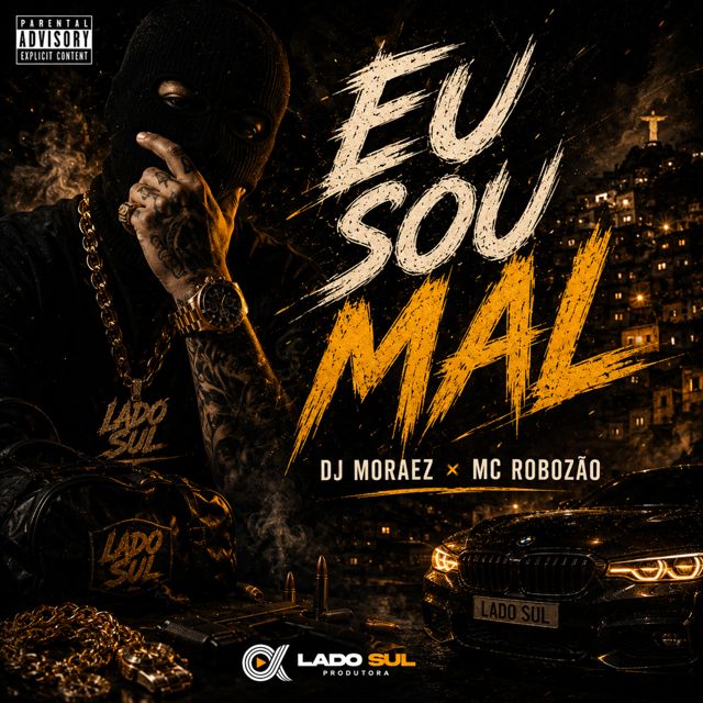 DJ Moraez - 'Eu Sou Mal (feat. Mc Robozão)' [Ringtone]