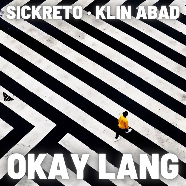 Sickreto - 'Okay Lang (feat. Klin Abad)' [Ringtone]