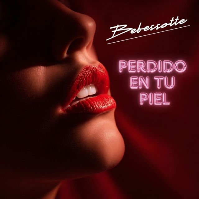Bebessotte - 'Perdido En Tu Piel' [Ringtone]